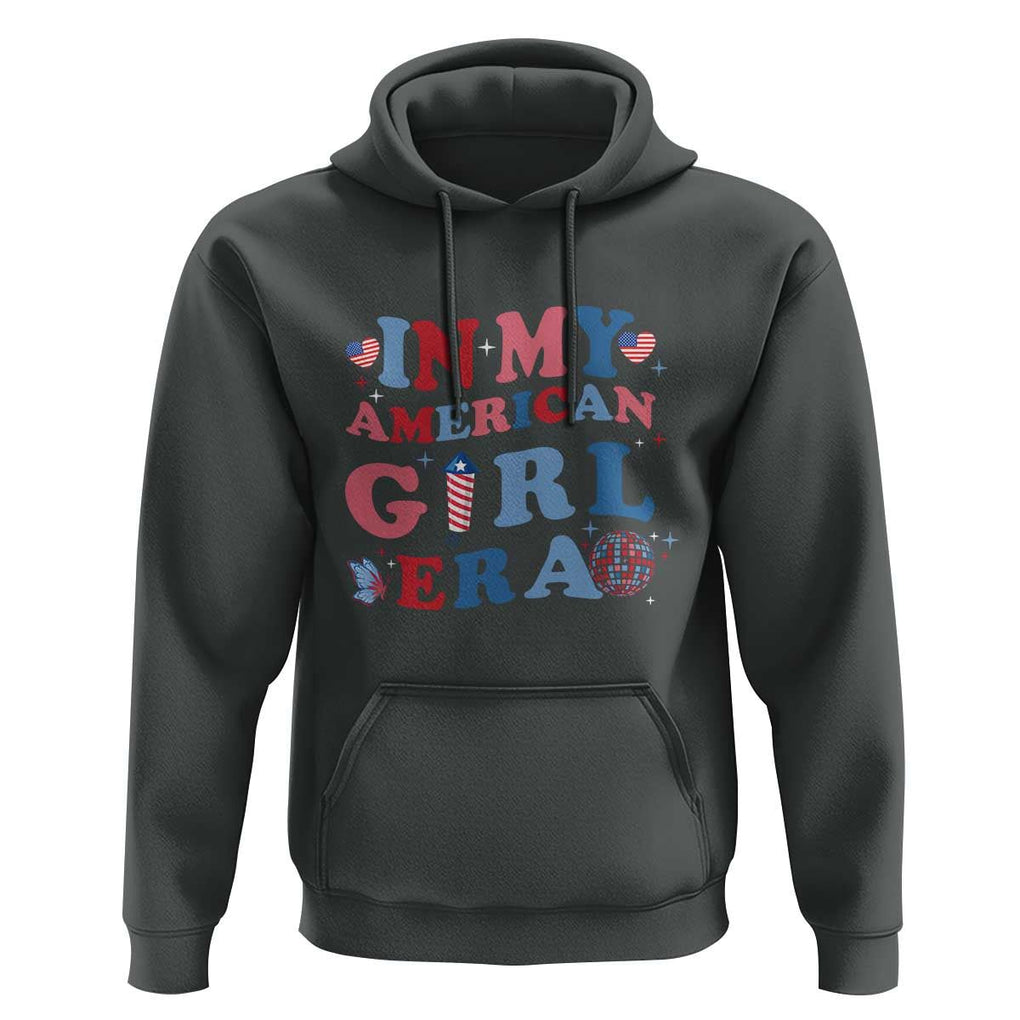 Fourth Of July Hoodie In My American Girl Era Red White Blue Independence Day Peace TS11 Dark Heather Print Your Wear