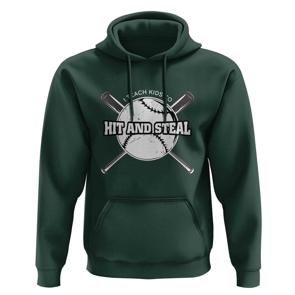 Baseball Dad Hoodie I Teach Kids To Hit And Steal Bat Ball Coach TS11 Dark Forest Green Print Your Wear