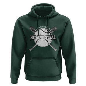 Baseball Dad Hoodie I Teach Kids To Hit And Steal Bat Ball Coach TS11 Dark Forest Green Print Your Wear