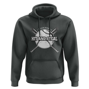 Baseball Dad Hoodie I Teach Kids To Hit And Steal Bat Ball Coach TS11 Dark Heather Print Your Wear