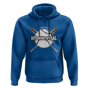 Baseball Dad Hoodie I Teach Kids To Hit And Steal Bat Ball Coach TS11 Royal Blue Print Your Wear