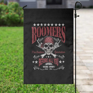 Boomers The Badass Generation Before All You Sissies Were Born Garden Flag Baby Boomers Generation Skull TS11 Print Your Wear