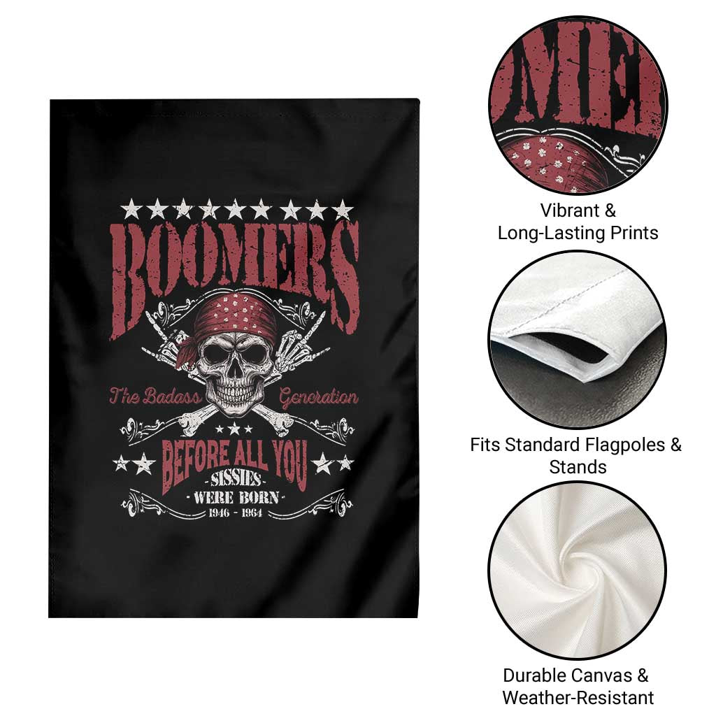 Boomers The Badass Generation Before All You Sissies Were Born Garden Flag Baby Boomers Generation Skull TS11 Print Your Wear