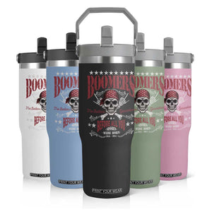 Boomers The Badass Generation Before All You Sissies Were Born Flip Straw Tumbler Baby Boomers Generation Skull TS11 Print Your Wear