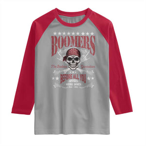 Boomers The Badass Generation Before All You Sissies Were Born Raglan Shirt Baby Boomers Generation Skull TS11 Sport Gray Red Print Your Wear