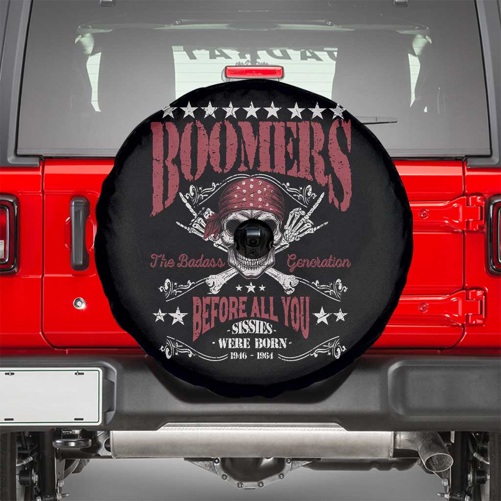 Boomers The Badass Generation Before All You Sissies Were Born Spare Tire Cover Baby Boomers Generation Skull TS11 Black Print Your Wear
