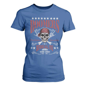 Boomers The Badass Generation Before All You Sissies Were Born T Shirt For Women Baby Boomers Generation Skull TS11 Royal Blue Print Your Wear