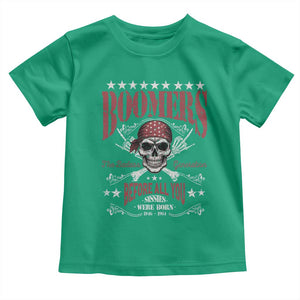 Boomers The Badass Generation Before All You Sissies Were Born Toddler T Shirt Baby Boomers Generation Skull TS11 Irish Green Print Your Wear