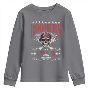 Boomers The Badass Generation Before All You Sissies Were Born Youth Sweatshirt Baby Boomers Generation Skull TS11 Charcoal Print Your Wear