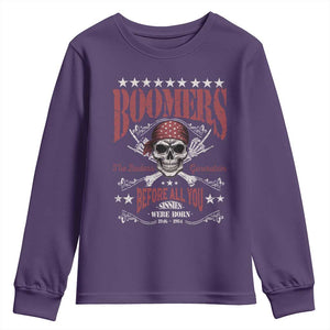 Boomers The Badass Generation Before All You Sissies Were Born Youth Sweatshirt Baby Boomers Generation Skull TS11 Purple Print Your Wear