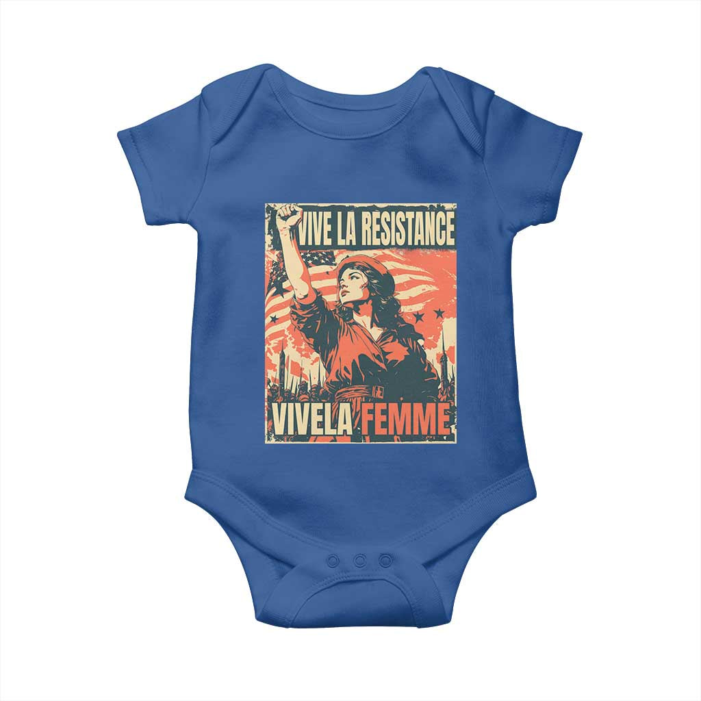 Vive La Resistance Vivela Femme Baby Onesie Feminist Women's Right Political Sattire TS11 Royal Blue Print Your Wear
