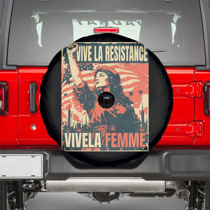 Vive La Resistance Vivela Femme Spare Tire Cover Feminist Women's Right Political Sattire TS11 Black Print Your Wear