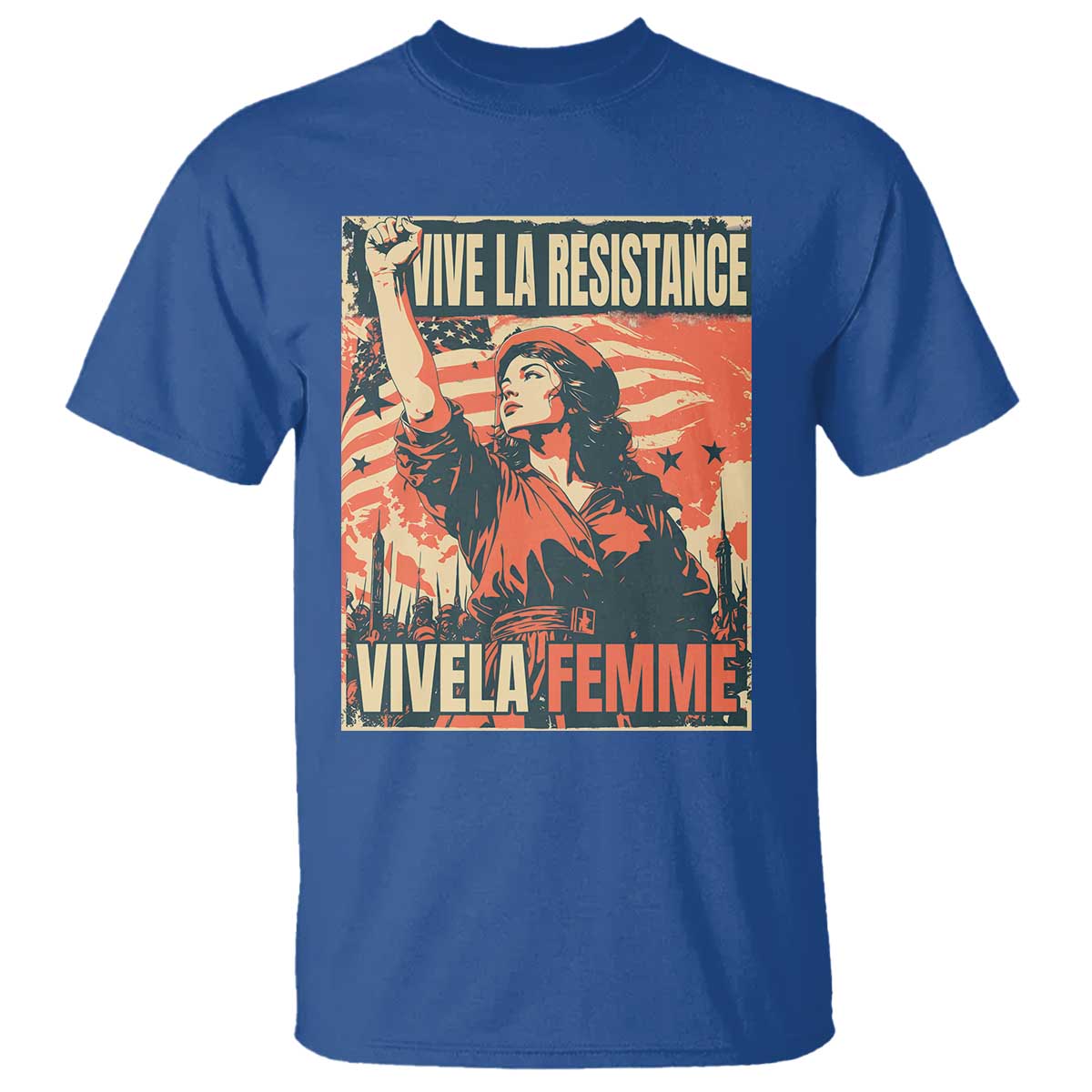 Vive La Resistance Vivela Femme T Shirt Feminist Women's Right Political Sattire TS11 Royal Blue Print Your Wear