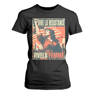 Vive La Resistance Vivela Femme T Shirt For Women Feminist Women's Right Political Sattire TS11 Black Print Your Wear