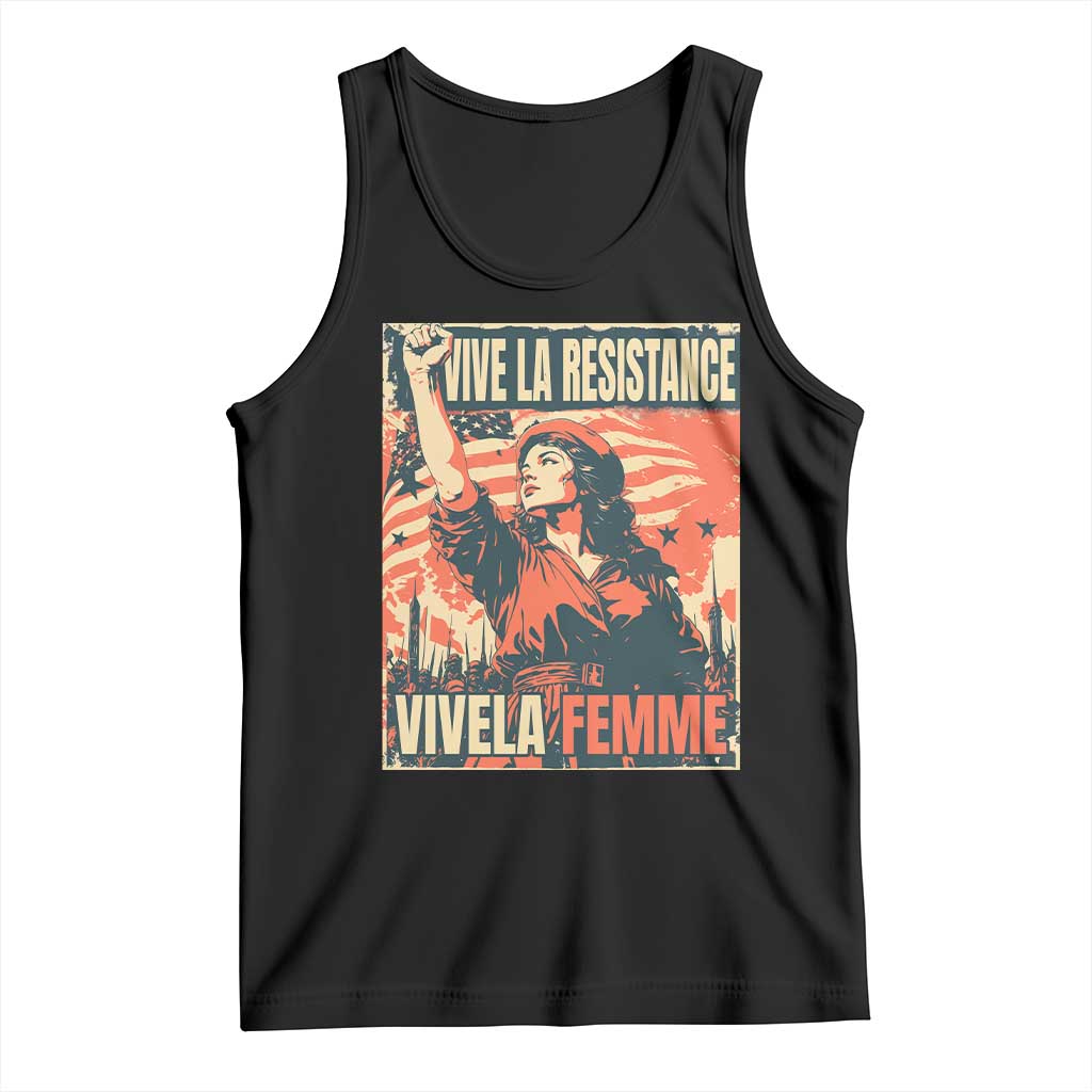 Vive La Resistance Vivela Femme Tank Top Feminist Women's Right Political Sattire TS11 Black Print Your Wear