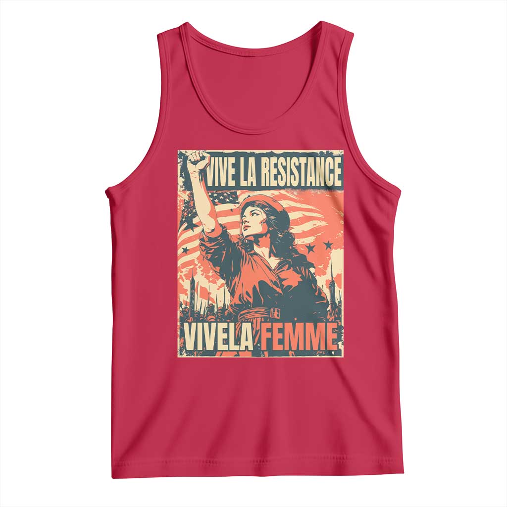 Vive La Resistance Vivela Femme Tank Top Feminist Women's Right Political Sattire TS11 Red Print Your Wear