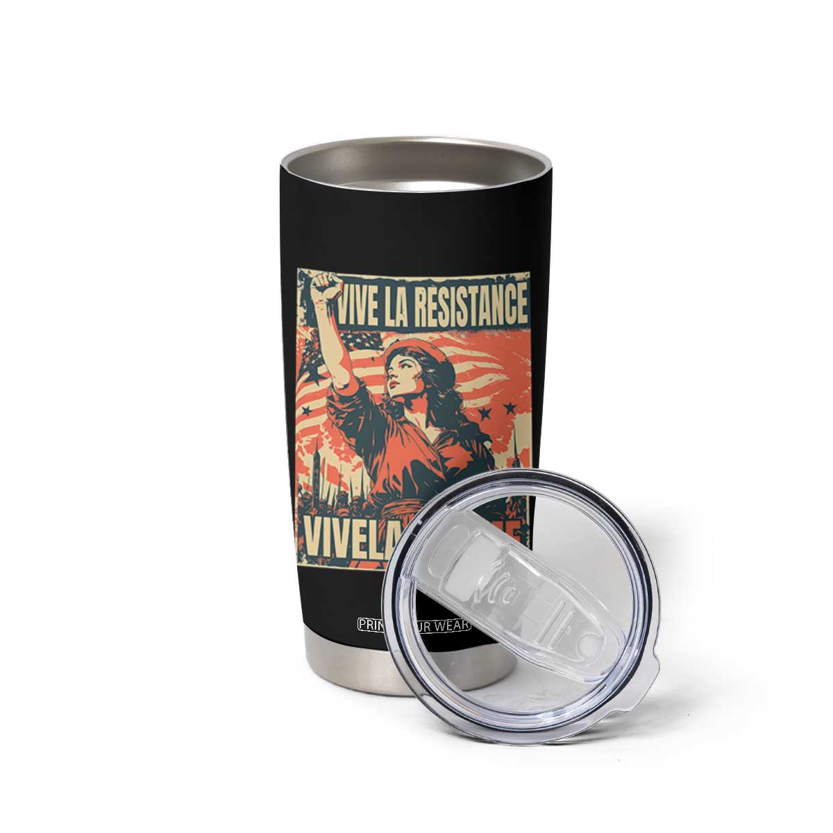 Vive La Resistance Vivela Femme Tumbler Cup Feminist Women's Right Political Sattire TS11 Print Your Wear