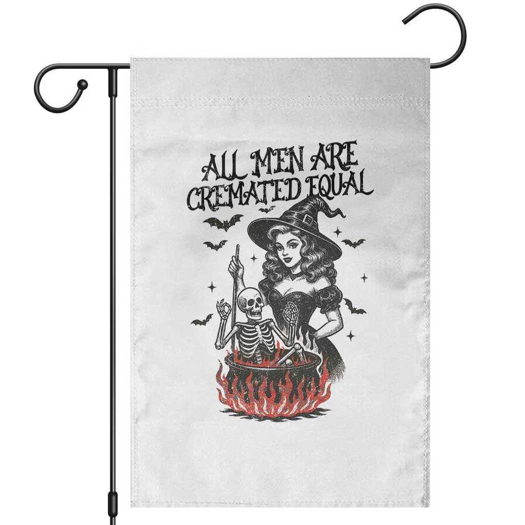 Funny Witch All Men Are Cremated Equal Garden Flag Feminist Halloween TS11 White Print Your Wear