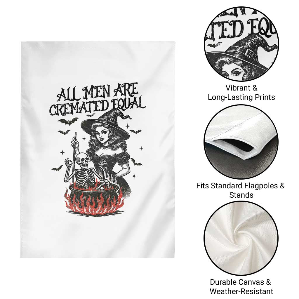 Funny Witch All Men Are Cremated Equal Garden Flag Feminist Halloween TS11 Print Your Wear