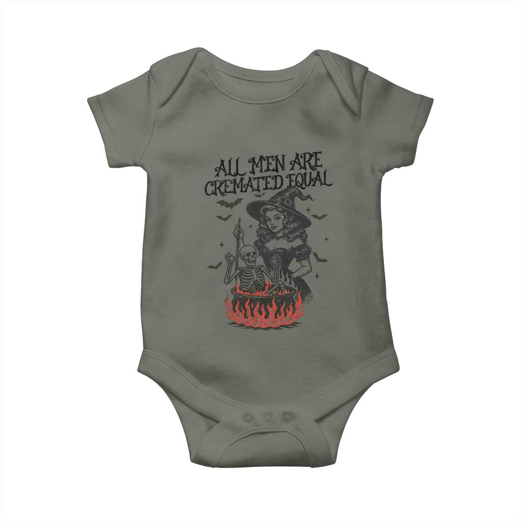 Witch All Men Are Cremated Equal Baby Onesie Feminist Halloween TS11 Military Green Print Your Wear