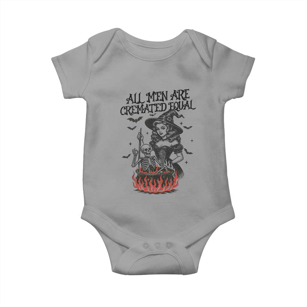 Witch All Men Are Cremated Equal Baby Onesie Feminist Halloween TS11 Sport Gray Print Your Wear