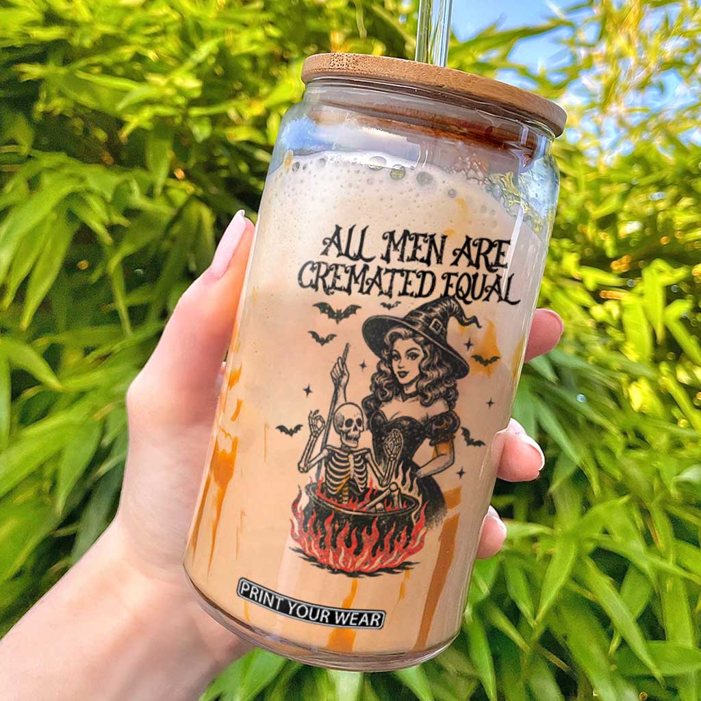 Witch All Men Are Cremated Equal Glass Can Feminist Halloween TS11 White Print Your Wear