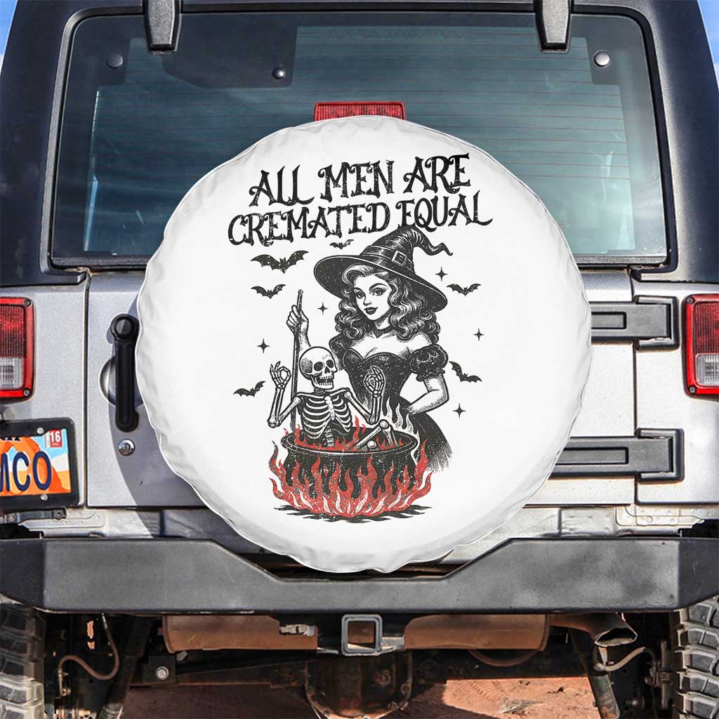 Witch All Men Are Cremated Equal Spare Tire Cover Feminist Halloween TS11 No hole White Print Your Wear
