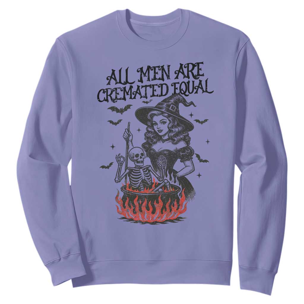 Witch All Men Are Cremated Equal Sweatshirt Feminist Halloween TS11 Violet Print Your Wear