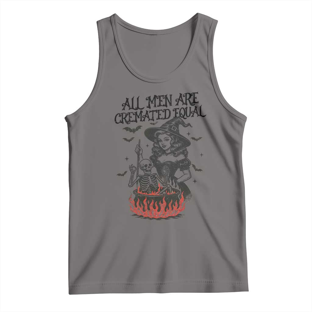 Witch All Men Are Cremated Equal Tank Top Feminist Halloween TS11 Deep Heather Print Your Wear