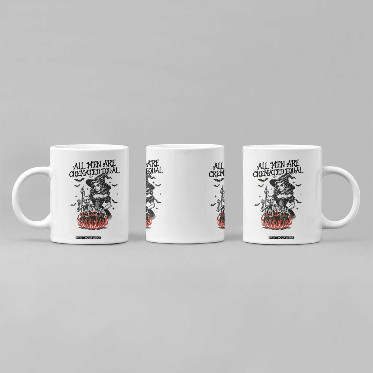 Witch All Men Are Cremated Equal Coffee Mug Feminist Halloween TS11 Print Your Wear