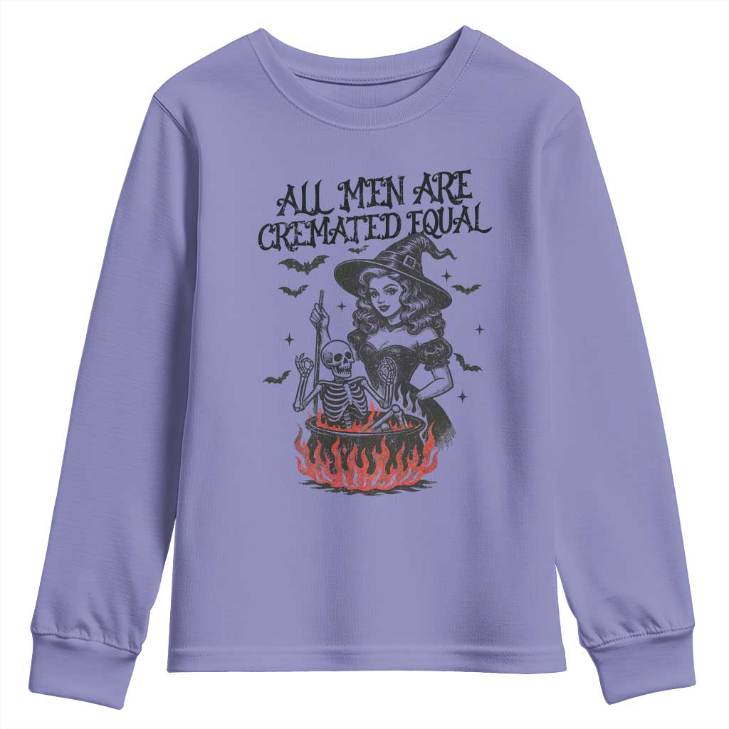 Witch All Men Are Cremated Equal Youth Sweatshirt Feminist Halloween TS11 Violet Print Your Wear