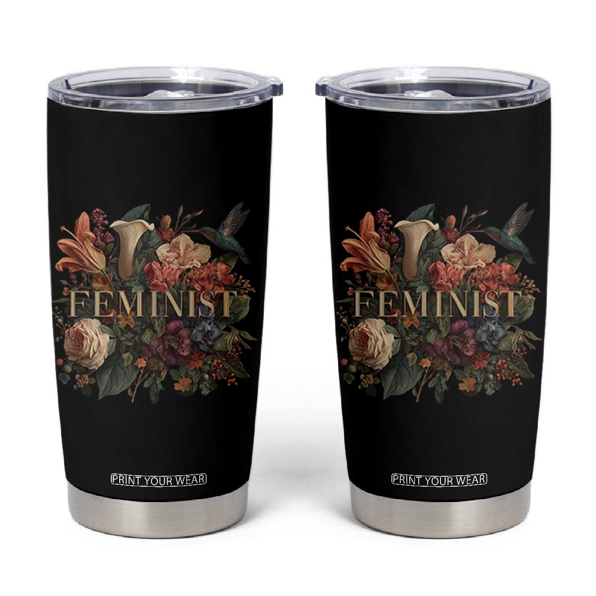 Pro Feminist Women's Rights Vintage Retro Flower Tumbler Cup TS11 Black Print Your Wear
