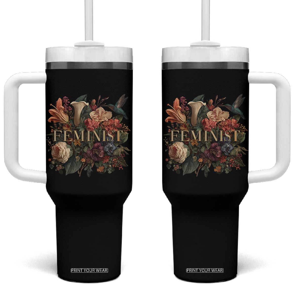 Pro Feminist Women's Rights Vintage Retro Flower Tumbler With Handle TS11 One Size: 40 oz Black Print Your Wear