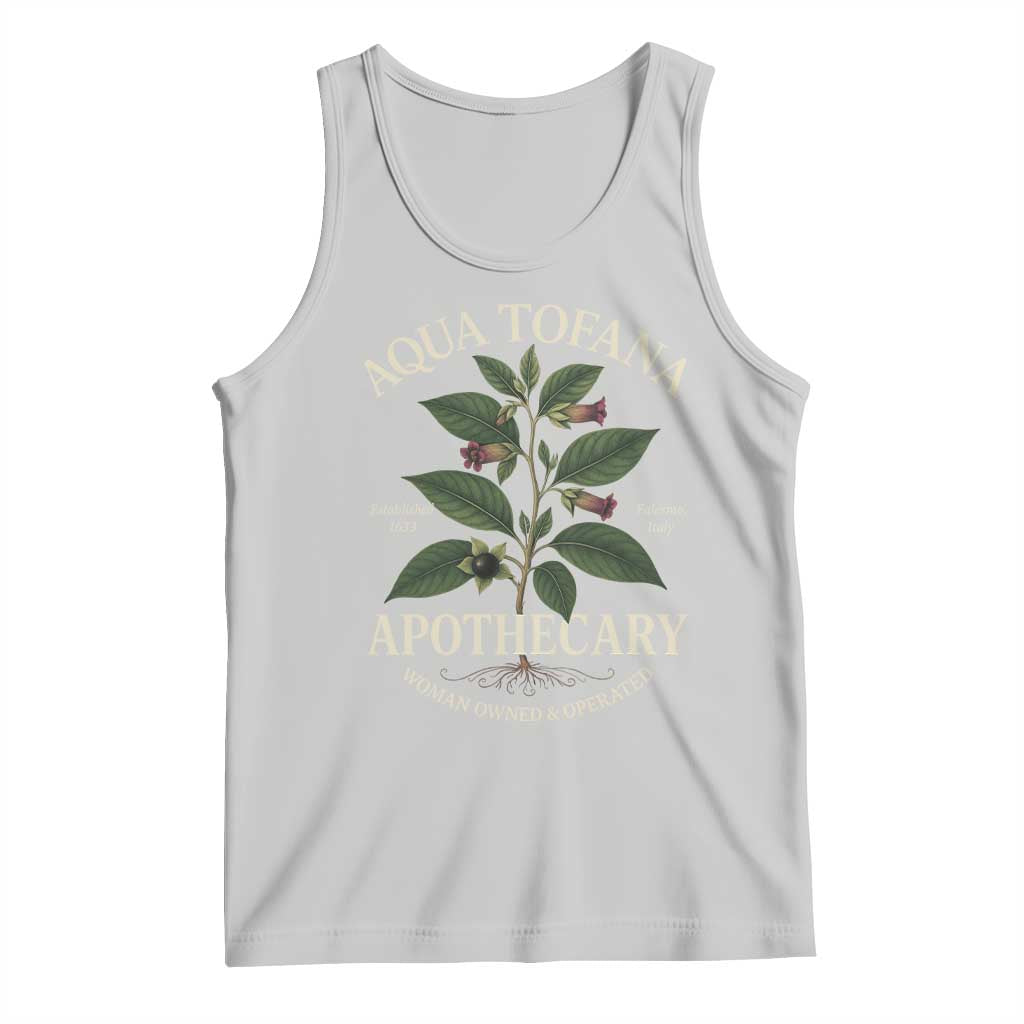 Aqua Tofana Apothecary Tank Top Feminist Woman Owned And Operated TS11 Ash Print Your Wear