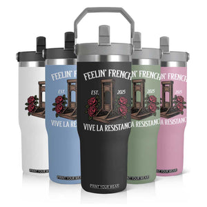 Funny Feelin French Vive La Resistance 2025 Flip Straw Tumbler Vintage Rose Guillotine TS11 Print Your Wear
