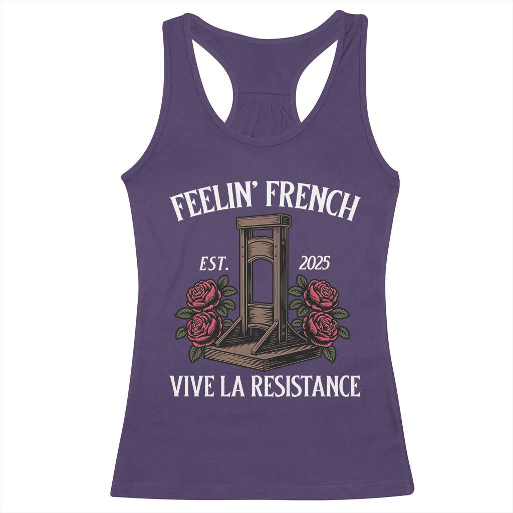 Funny Feelin French Vive La Resistance 2025 Racerback Tank Top Vintage Rose Guillotine TS11 Purple Print Your Wear