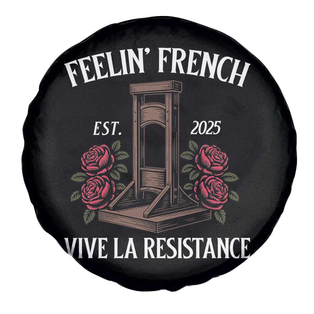Funny Feelin French Vive La Resistance 2025 Spare Tire Cover Vintage Rose Guillotine TS11 Print Your Wear