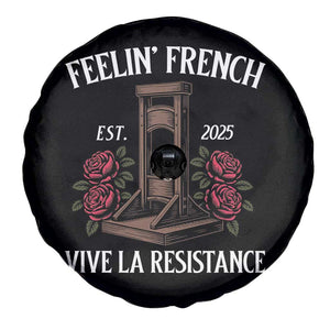 Funny Feelin French Vive La Resistance 2025 Spare Tire Cover Vintage Rose Guillotine TS11 Print Your Wear
