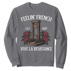 Funny Feelin French Vive La Resistance 2025 Sweatshirt Vintage Rose Guillotine TS11 Charcoal Print Your Wear