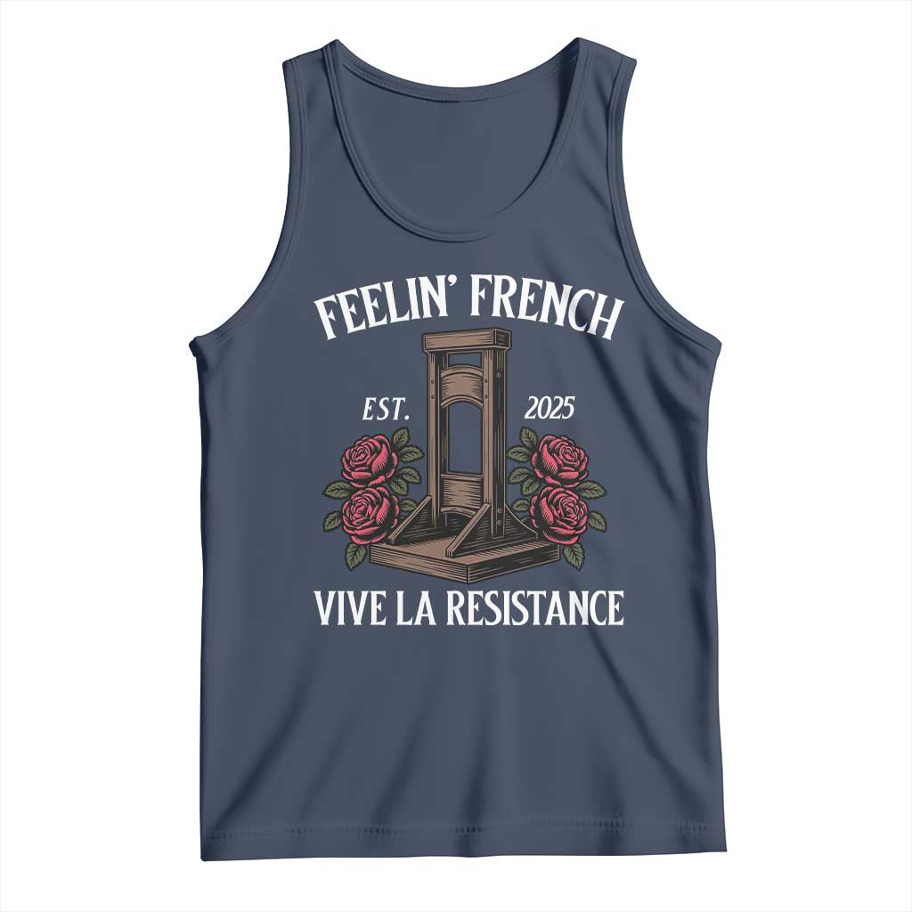 Funny Feelin French Vive La Resistance 2025 Tank Top Vintage Rose Guillotine TS11 Navy Print Your Wear