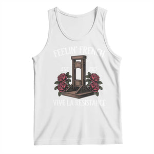 Funny Feelin French Vive La Resistance 2025 Tank Top Vintage Rose Guillotine TS11 White Print Your Wear