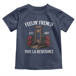 Funny Feelin French Vive La Resistance 2025 Toddler T Shirt Vintage Rose Guillotine TS11 Navy Print Your Wear