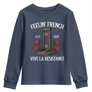 Funny Feelin French Vive La Resistance 2025 Youth Sweatshirt Vintage Rose Guillotine TS11 Navy Print Your Wear