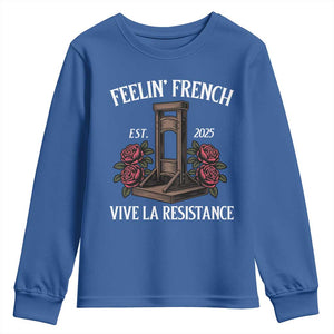 Funny Feelin French Vive La Resistance 2025 Youth Sweatshirt Vintage Rose Guillotine TS11 Royal Blue Print Your Wear