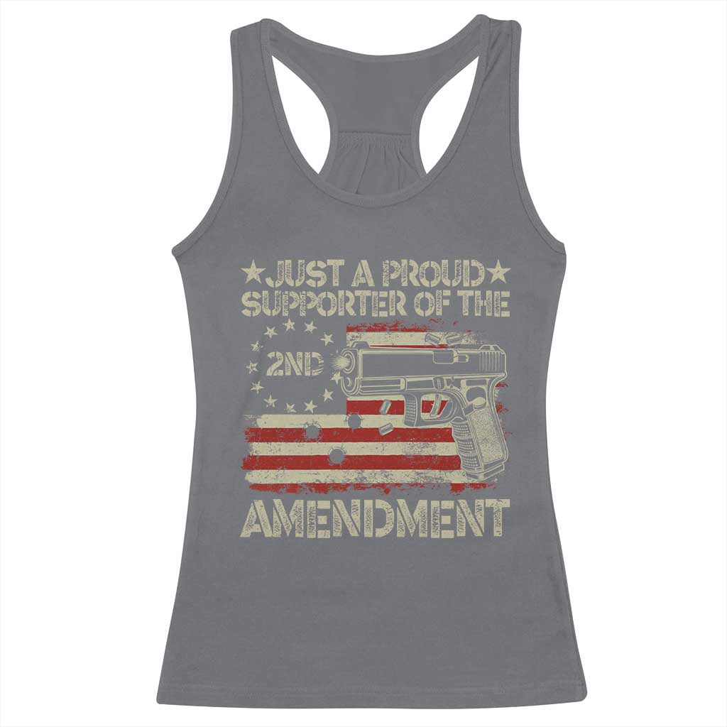 Just A Proud Supporter Of The 2nd Amendment Racerback Tank Top Gun Owner American Flag TS11 Charcoal Print Your Wear