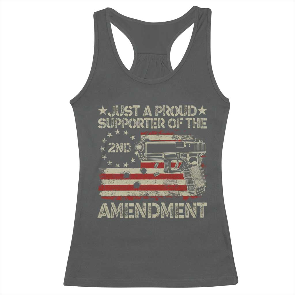 Just A Proud Supporter Of The 2nd Amendment Racerback Tank Top Gun Owner American Flag TS11 Dark Heather Print Your Wear