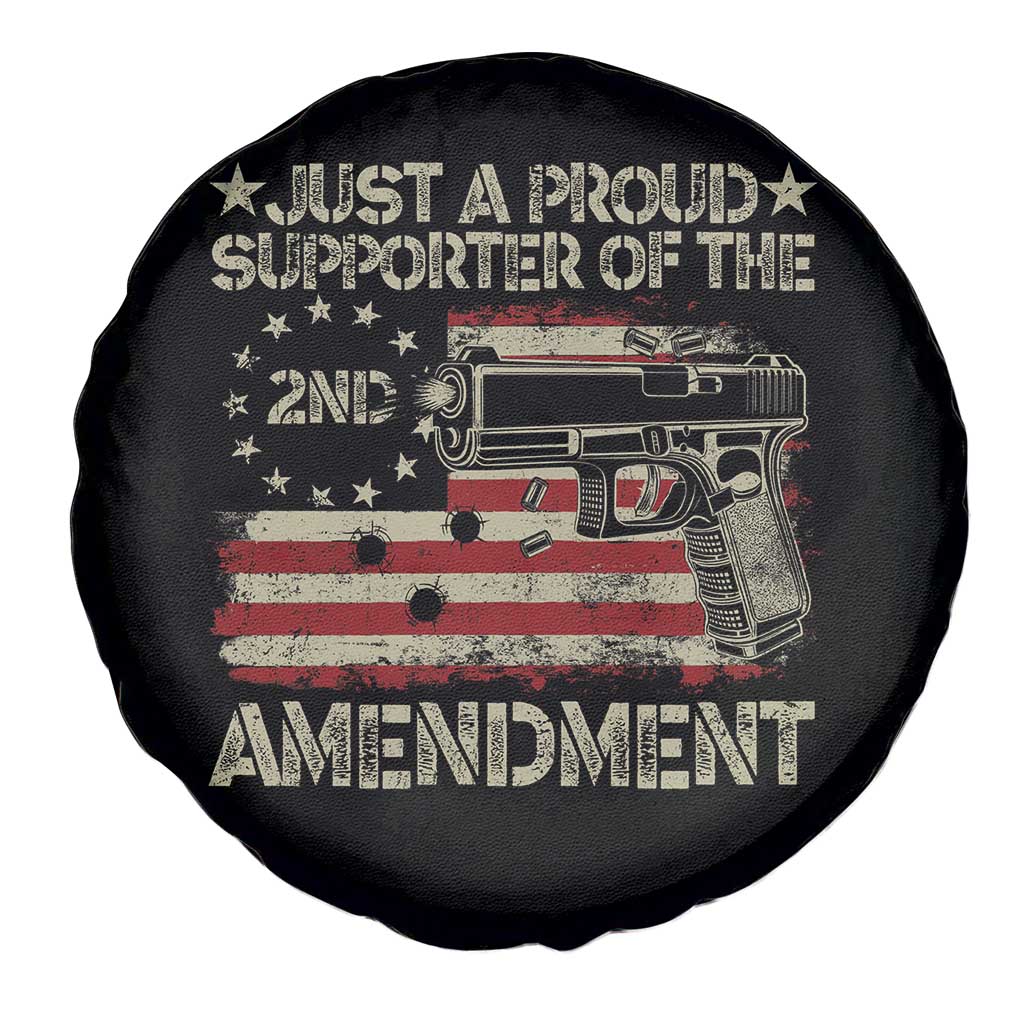 Just A Proud Supporter Of The 2nd Amendment Spare Tire Cover Gun Owner American Flag TS11 Print Your Wear