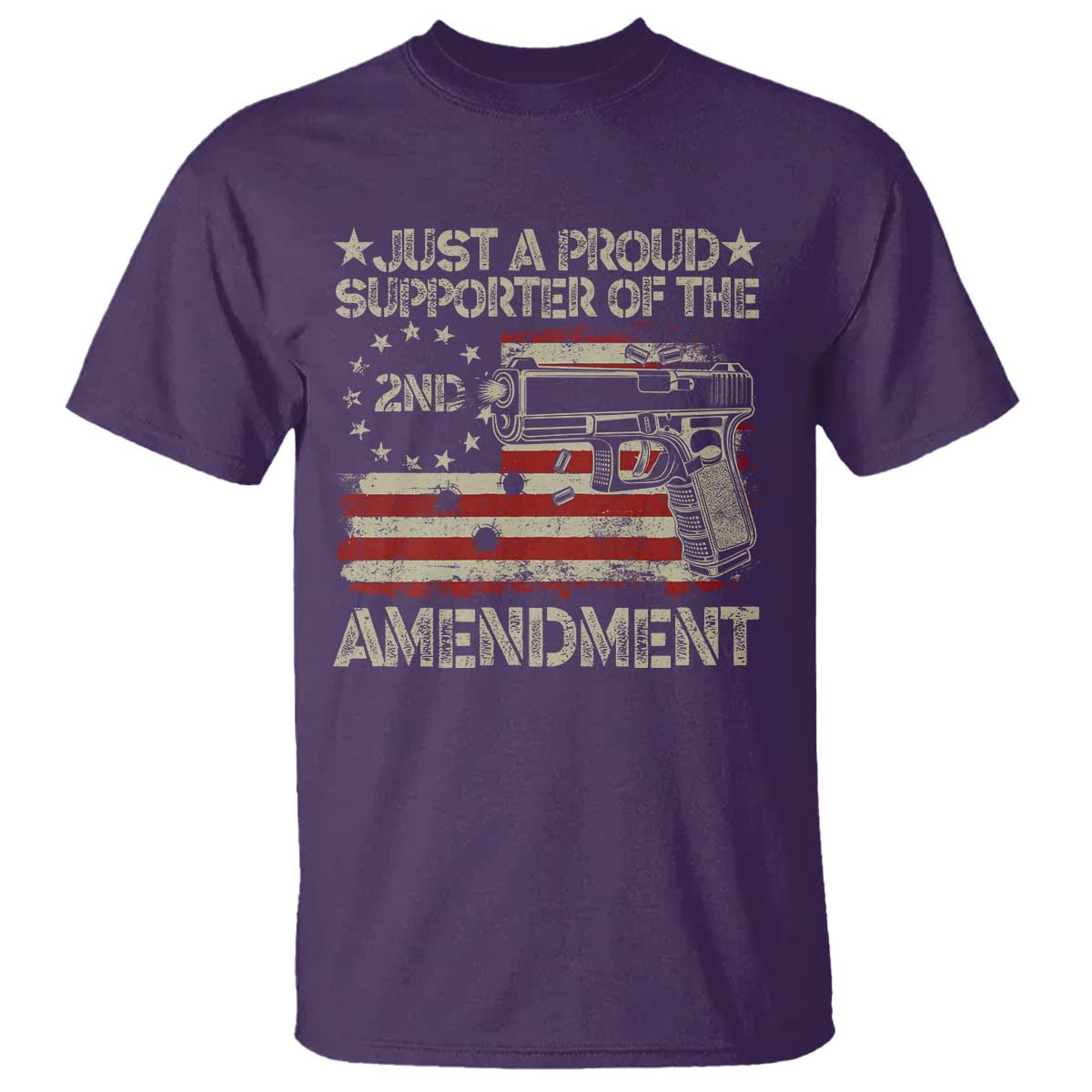 Just A Proud Supporter Of The 2nd Amendment T Shirt Gun Owner American Flag TS11 Purple Print Your Wear