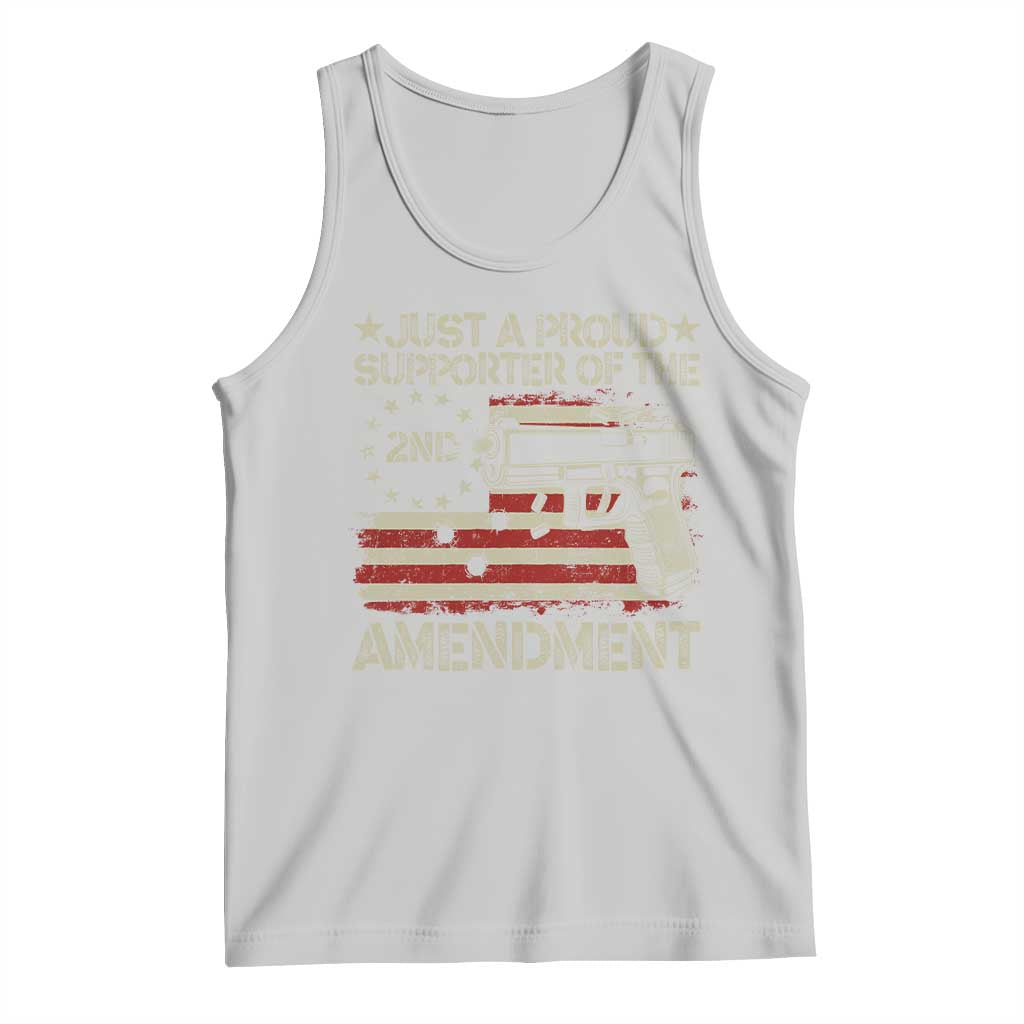Just A Proud Supporter Of The 2nd Amendment Tank Top Gun Owner American Flag TS11 Ash Print Your Wear
