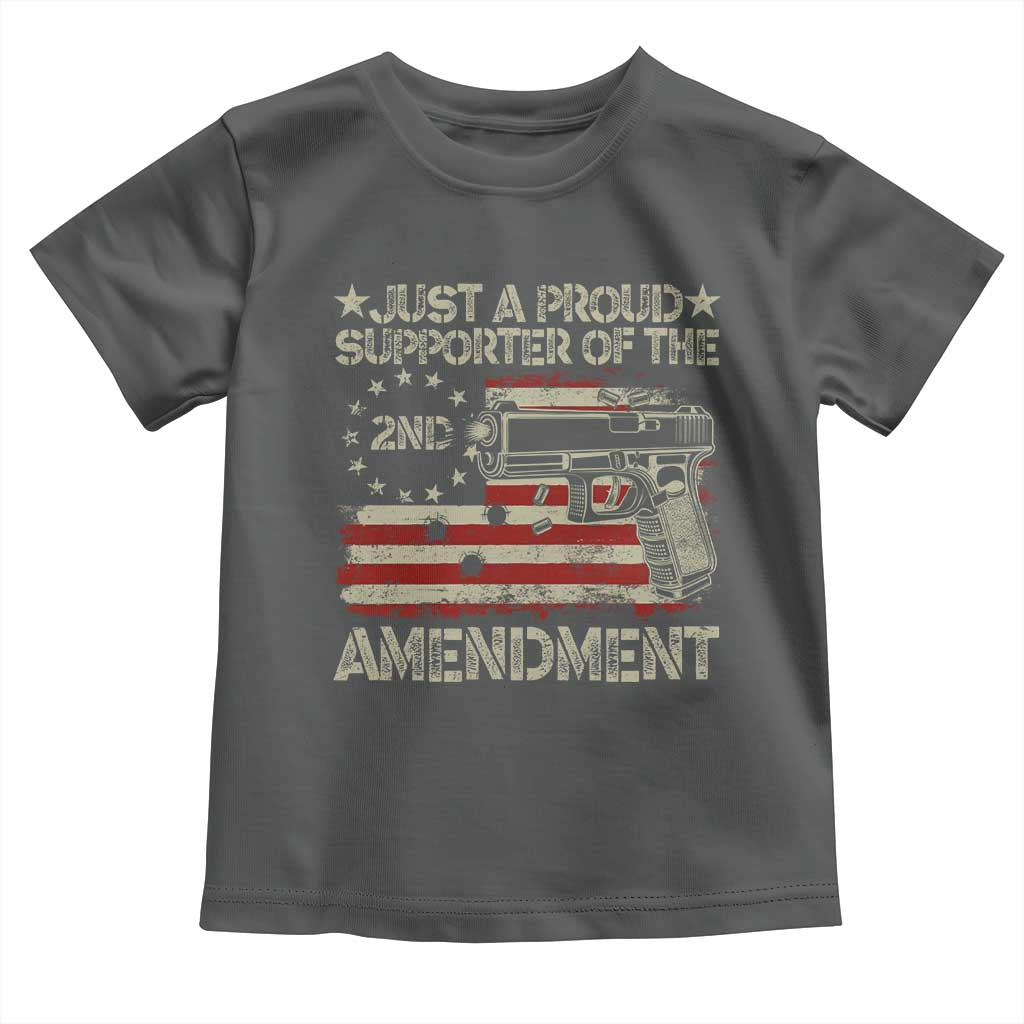 Just A Proud Supporter Of The 2nd Amendment Toddler T Shirt Gun Owner American Flag TS11 Dark Heather Print Your Wear